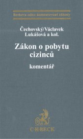 Zákon o pobytu cizinců :komentář