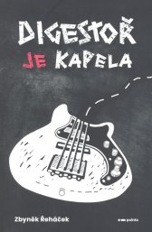 Digestoř je kapela