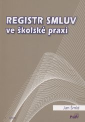 Registr smluv ve školské praxi