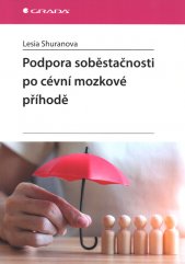 Podpora soběstačnosti po cévní mozkové příhodě