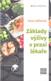 Základy výživy v praxi lékaře