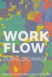 Workflow zubní ordinace