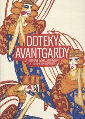 Doteky avantgardy :ze soukromé sbírky J. Rubinštejna a T. Rubinstein-Horowitz