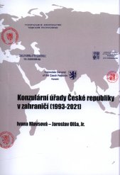 Konzulární úřady České republiky v zahraničí (1993-2021)