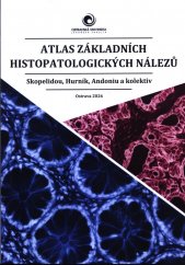 Atlas základních histopatologických nálezů