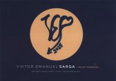 Viktor Emanuel Sarga :jak jsem potkal umění = How I encountered art