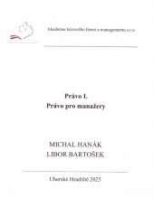 Právo I. :právo pro manažery