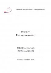 Právo IV. :právo pro manažery