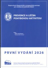 Prevence a léčba pohybovou aktivitou :doporučený diagnostický a terapeutický postup pro všeobecné praktické lékaře 2026