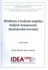 Struktura a hodnota majetku českých domácností :mezinárodní srovnání