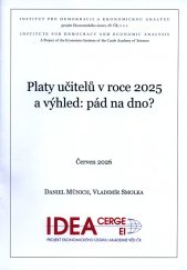 Platy učitelů v roce 2025 a výhled: pád na dno?