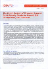 The Czech system of financial support for university students :flawed, full of loopholes, and outdated
