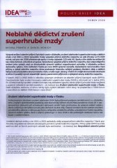 Neblahé dědictví zrušení superhrubé mzdy