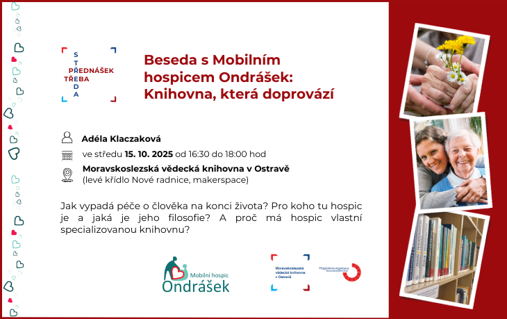 Beseda s Mobilním hospicem Ondrášek: Knihovna, která doprovází