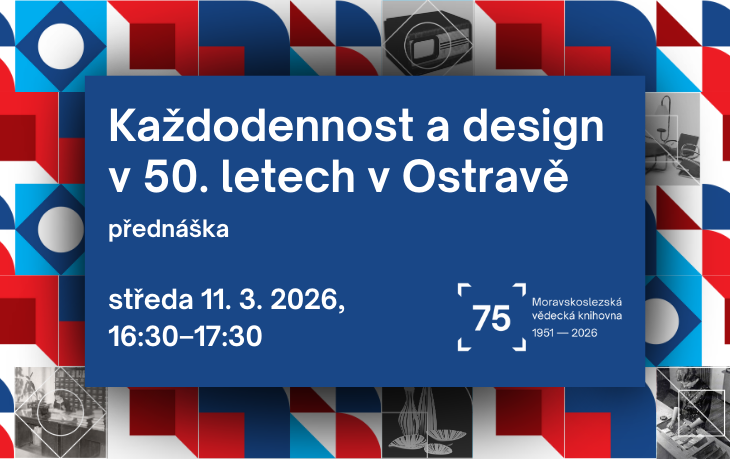 Každodennost a design v padesátých letech v Ostravě