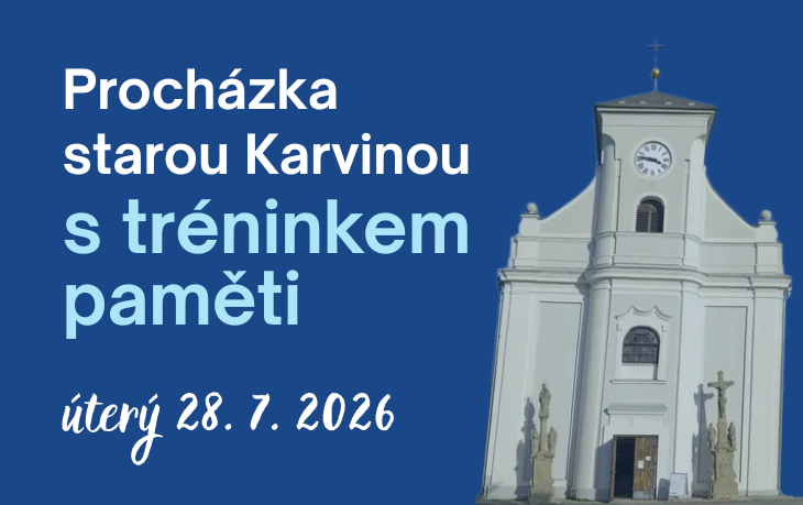 Procházka starou  Karvinou s tréninkem paměti
